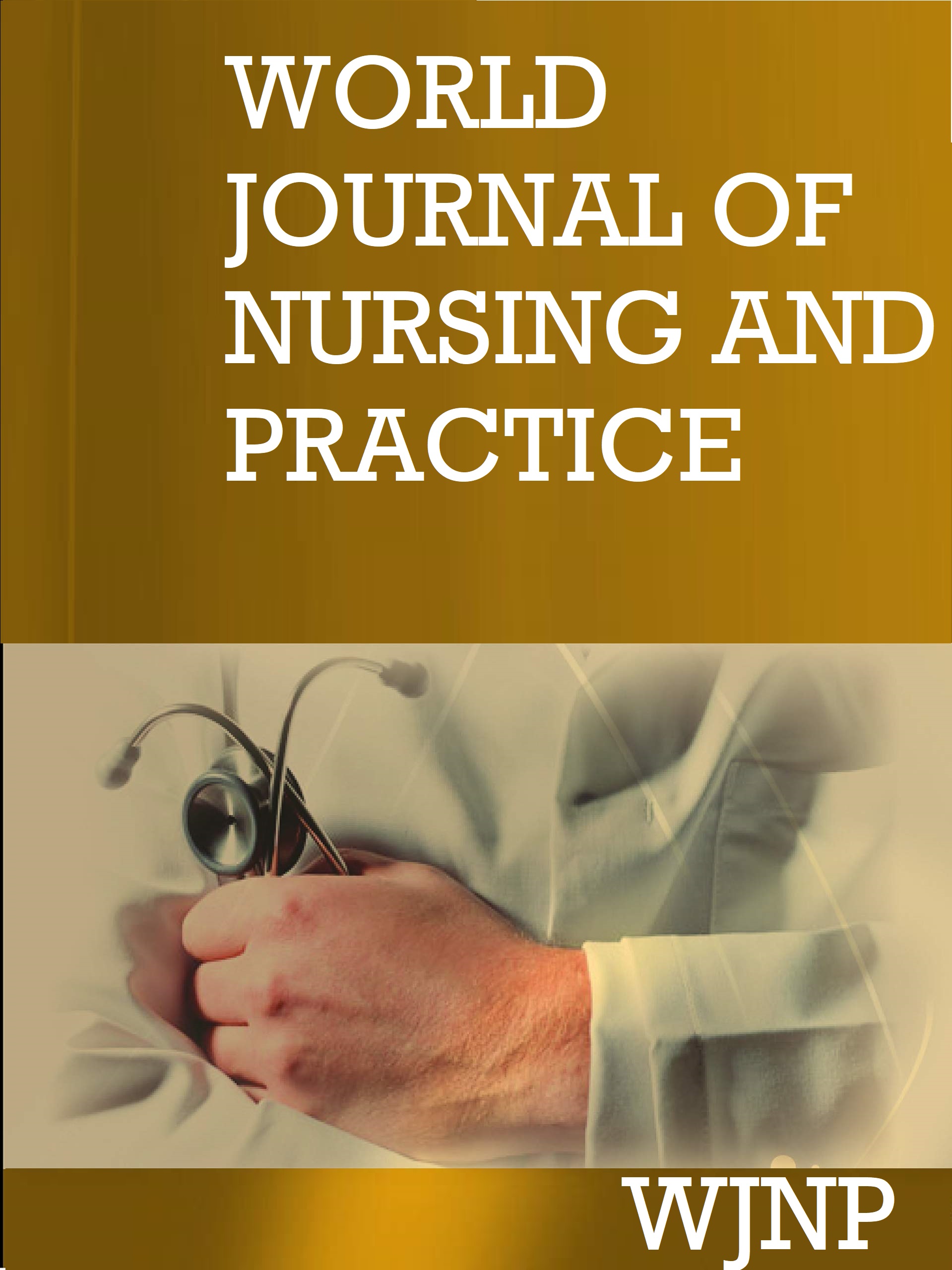 World Journal of Nursing and Practice
